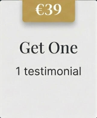 Get One €39 - Get One Testimonial